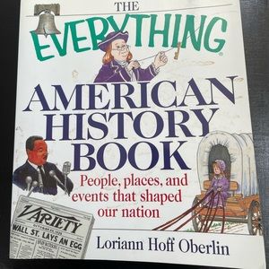 The Everything American history book.